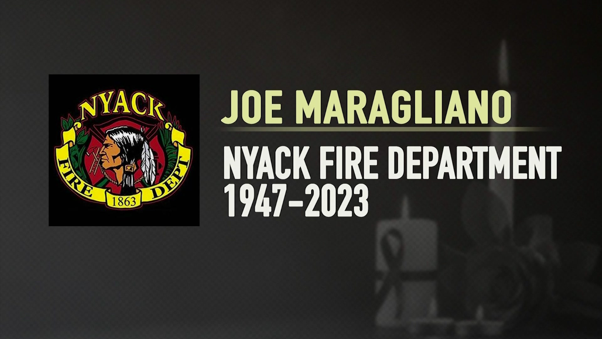 In Memoriam: Firefighter Joseph A. Maragliano